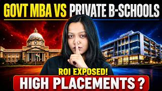 MBA Government Colleges vs Private MBA Colleges | Fees, ROI &amp; Placements | Reality Check🔥