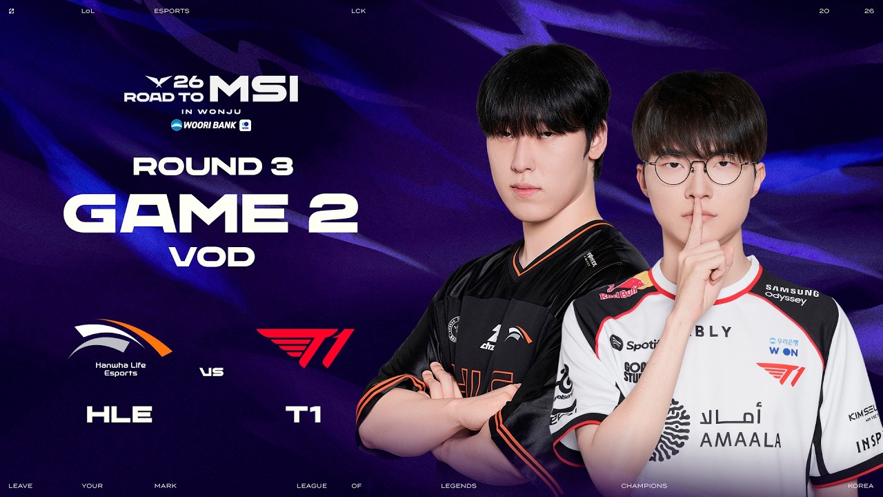 HLE vs T1 | Round 3 Game 2 | 2026 LCK Road To MSI