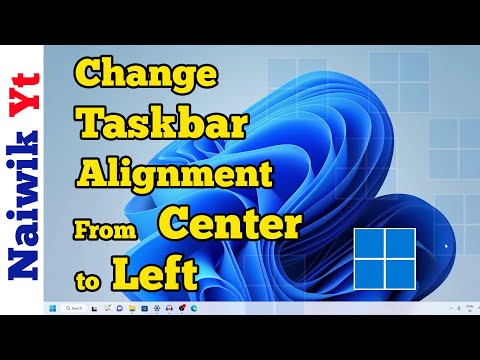Change Windows 11 Taskbar Alignment from center to left
