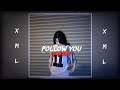 Follow You slowed || AM preset || XML link in description 🖇️🌈✅
