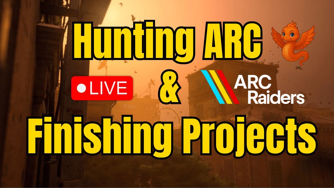 🔴BIRD CITY - Hunting ARC and Finishing Projects (ARC Raiders LIVE SOLO ...