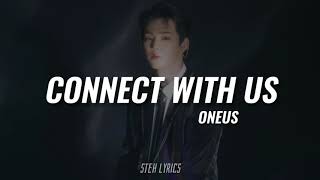 ONEUS 원어스 - 'CONNECT WITH US' (TRADUÇÃO/LEGENDADO)