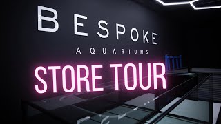 Bespoke Aquariums - Store Tour