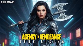 Agency of Vengeance: Dark Rising