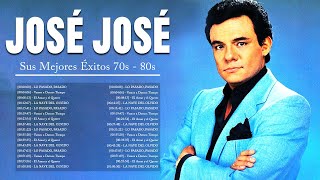 José José Exitos 2023 ~ Mejor Canción 2023 ~ Éxitos Románticas 70s, 80s, 90s