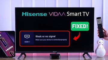 Hisense VIDAA TV: Weak or No Signal on HDMI Connection? - Fixed!
