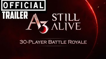 A3 : still Alive | 30 players Battle  Royale  pvp | Official Trailer  |  Nova game Coming soon