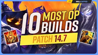 The 10 NEW MOST OP BUILDS on Patch 14.7 - League of Legends by Skill Capped Challenger LoL Guides 94,959 views 1 month ago 9 minutes, 49 seconds