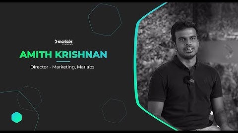 Day in the Life at Marlabs with Amith Krishnan, Director of Marketing
