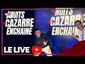 LES NUITS DU CAZARRE ENCHAINÉ avec Julien Cazarre & J-C. Drouet