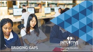 Intuitive Case Study: Bridging Gaps