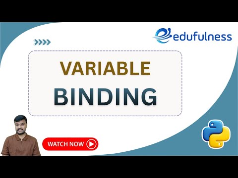 5. Variable Binding | Python Tutorials for Beginners