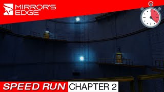 Mirror's Edge - Speed Run - CHAPTER 2 JACKNIFE (8:40:26)