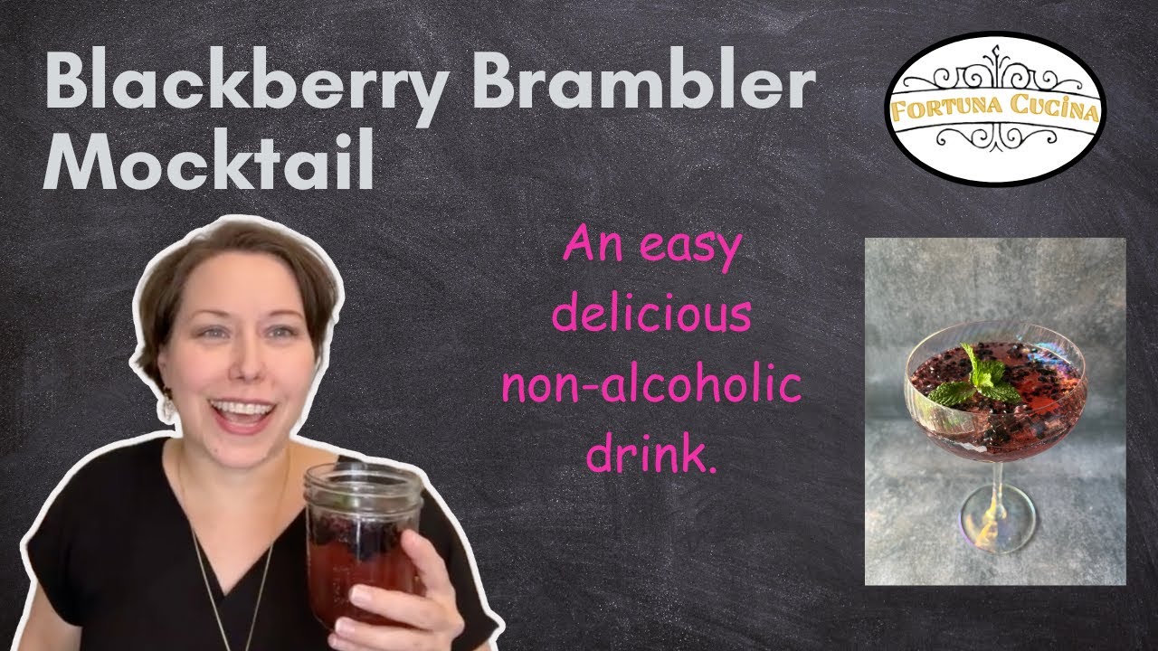 Who Needs Alcohol? Let's Make A Blackberry Brambler Mocktail - YouTube