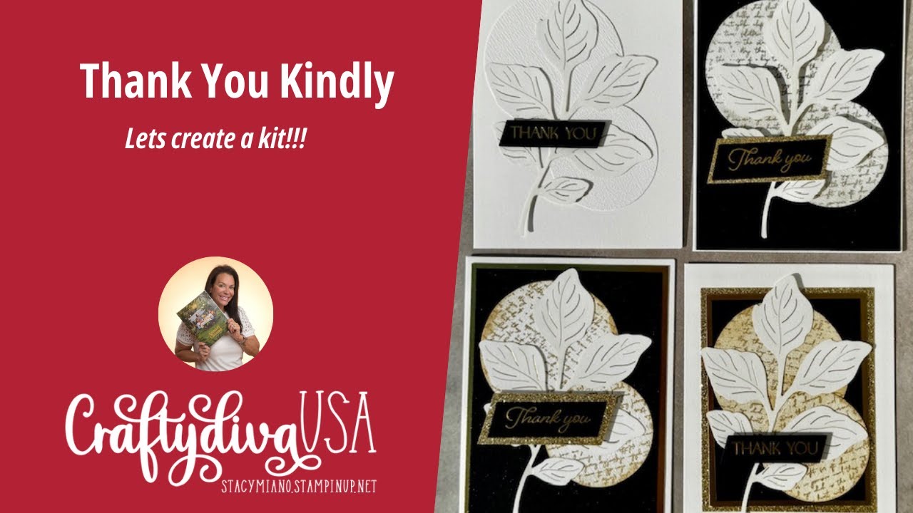 Create a Stampin' Up! Kit with ME! - Thank you Kindly