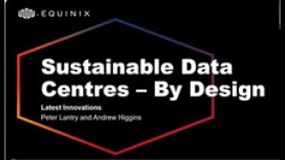 Sustainable Data Centres by Design - Latest Innovations