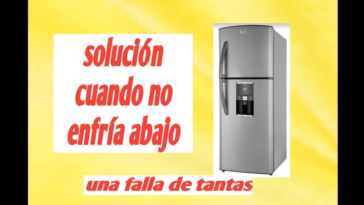 Mi refrigerador no enfría, abajo - YouTube