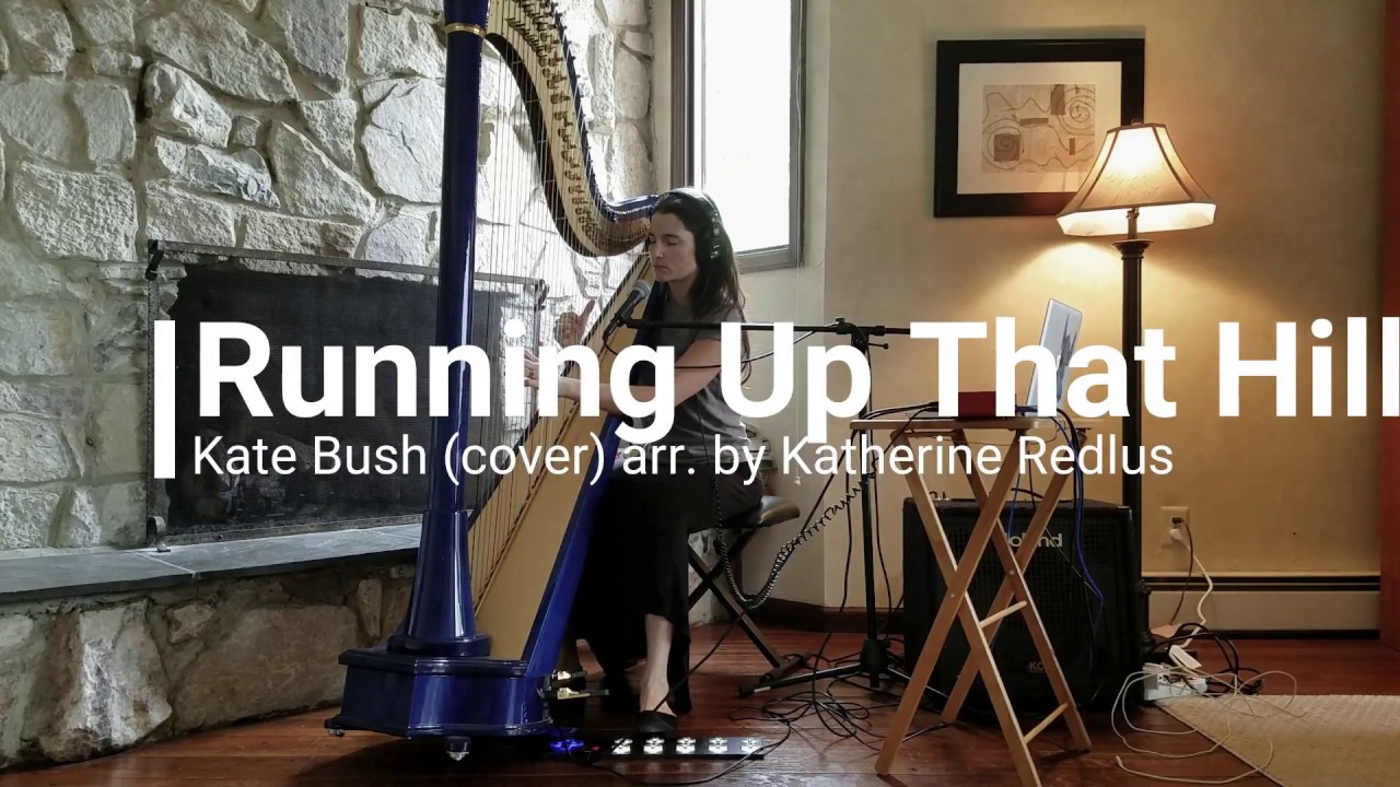 Running Up That Hill by Kate Bush (harp + ableton live cover) arr. Katherine Redlus