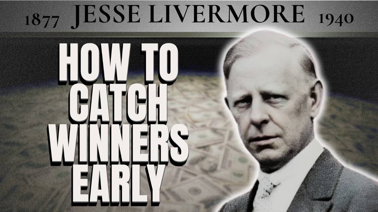 Jesse Livermore | Spotting the Next Big Trend Using His Trading Rules