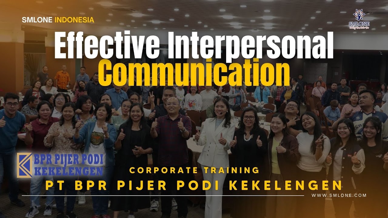 Komunikasi Efektif = Kunci Sukses! | Training PT BPR PIJER PODI KEKELENGEN