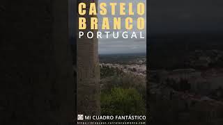 Castelo Branco (TimeLapse) #portugal #freguesia #castelobranco