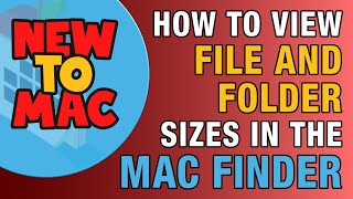 How to View File and Folder Sizes on your Mac