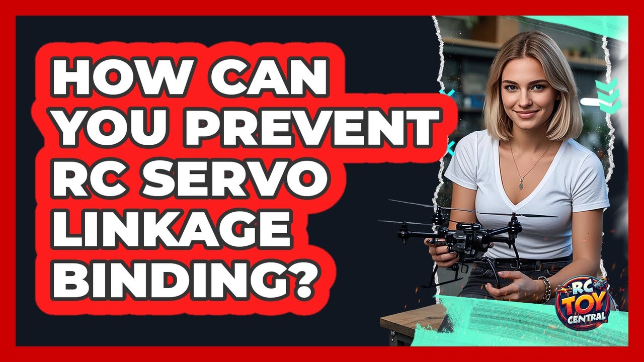 How Can You Prevent RC Servo Linkage Binding? - RC Toy Central