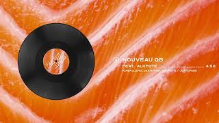 4. Nouveau QB - Caballero \u0026 JeanJass feat. Alkpote (audio officiel)