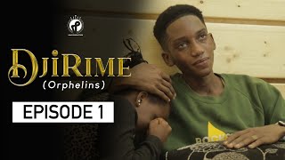 Série - Djirime - Episode 1