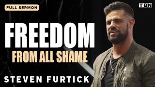 Steven Furtick: Free from the Shame of Your Past | Full Sermons on TBN