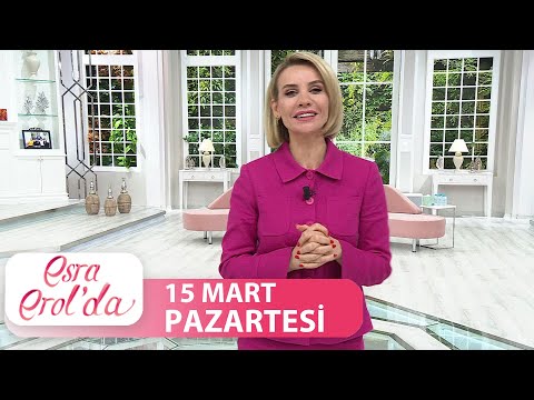 Esra Erol'da 15 Mart 2021 - Tek Parça