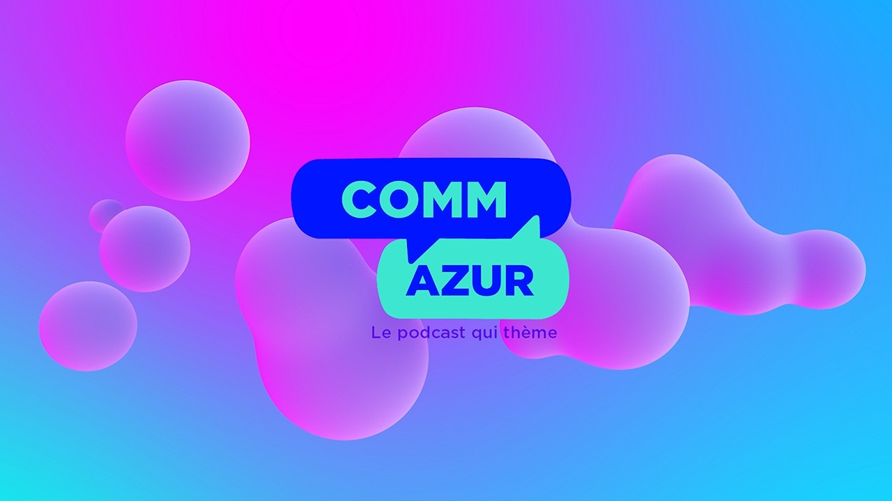 Podcast Com'Azur s2 ep9