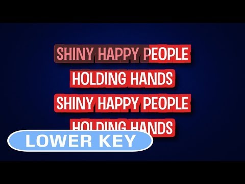 REM - Shiny Happy People | Karaoke Lower Key