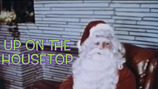 Up on the Housetop