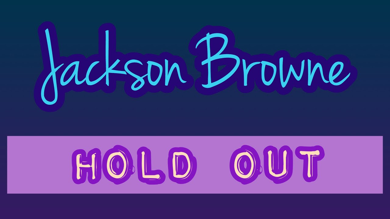 Tylor Walsh Jackson Browne (Hold Out, cover) YouTube