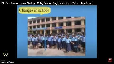 SS, Lesson no 19 My School, Std 3