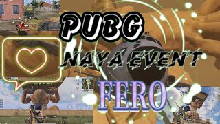 India ? pubg version naya event fero ka 