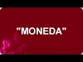 Prince Royce Feat. Gerardo Ortiz - Moneda [LETRA]