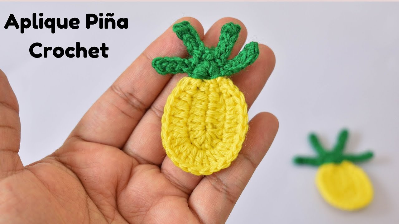 🍍Aplique de Piña tejido a Crochet🍍/Apply Pineapple Woven to Crochet
