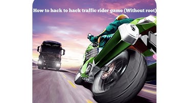 How to hack traffic rider game on android (Without root)