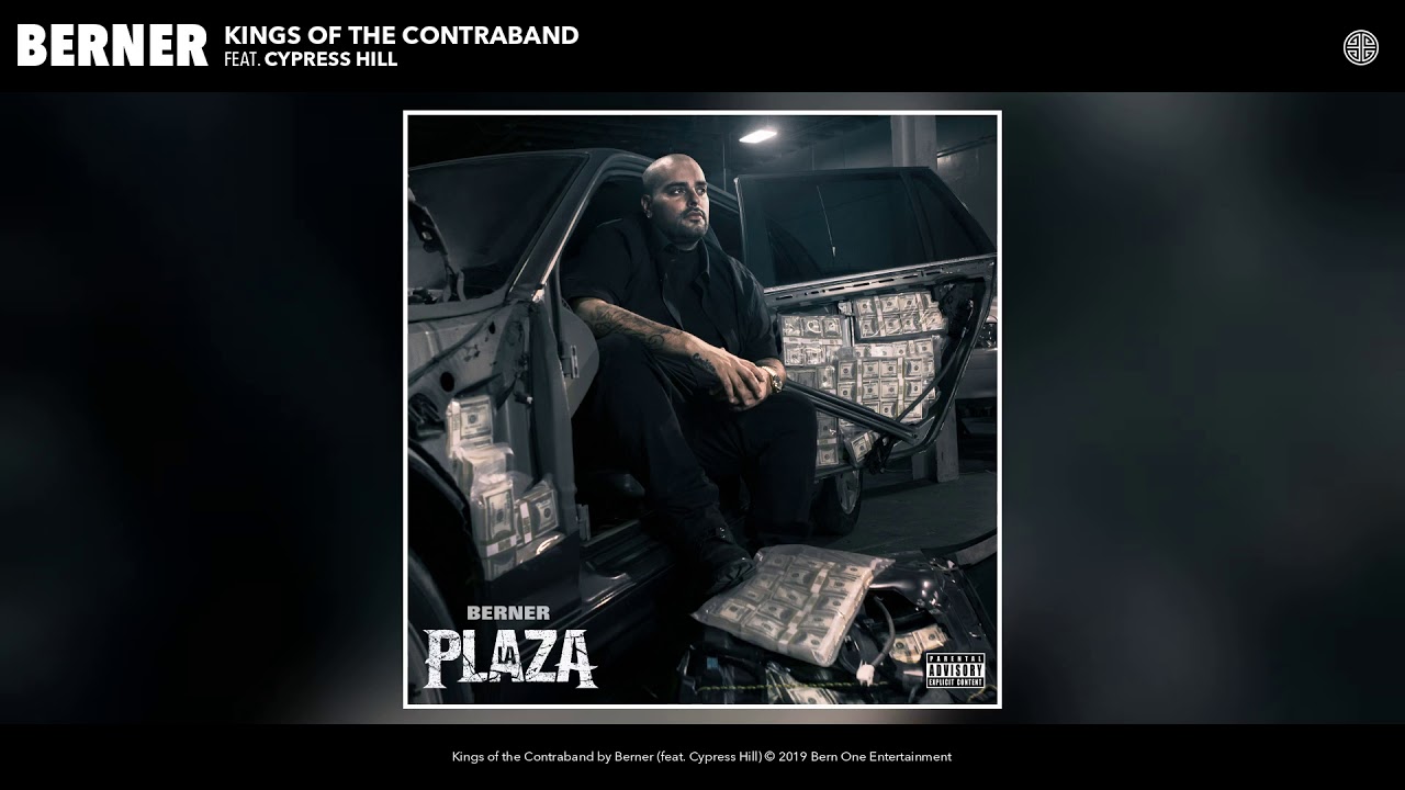 Berner - Kings of the Contraband (feat. Cypress Hill) (Audio)
