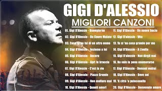 Gigi D'Alessio 20 migliori canzoni - Gigi D’Alessio album completo - Gigi D'Alessio Greatest Hits