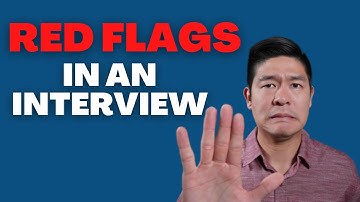 Job Interview RED Flags you Should NEVER Ignore