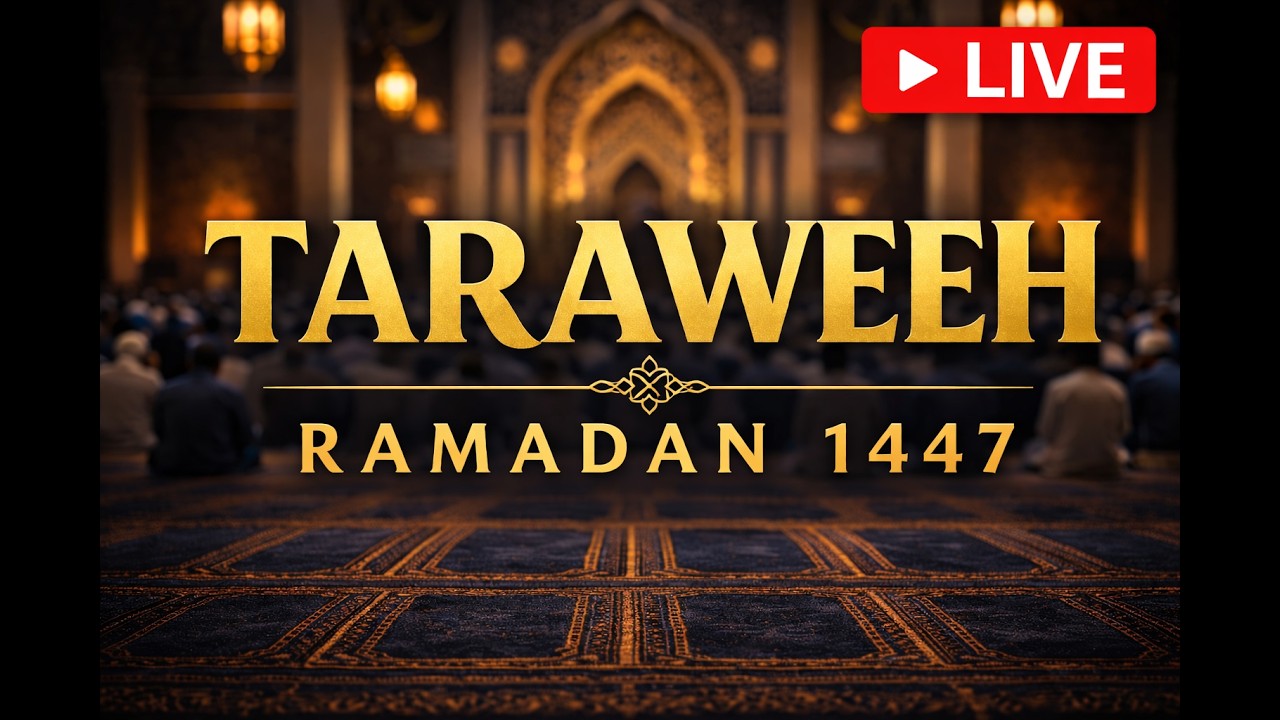Ramdhan 2026 Night 21 - Taraweeh