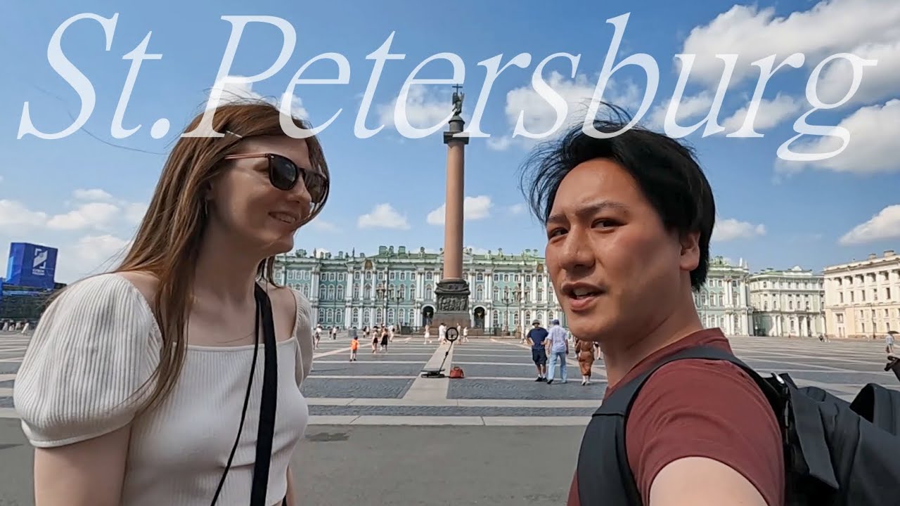 【国際カップル】ロシア第二の都市サンクトペテルブルグに行く