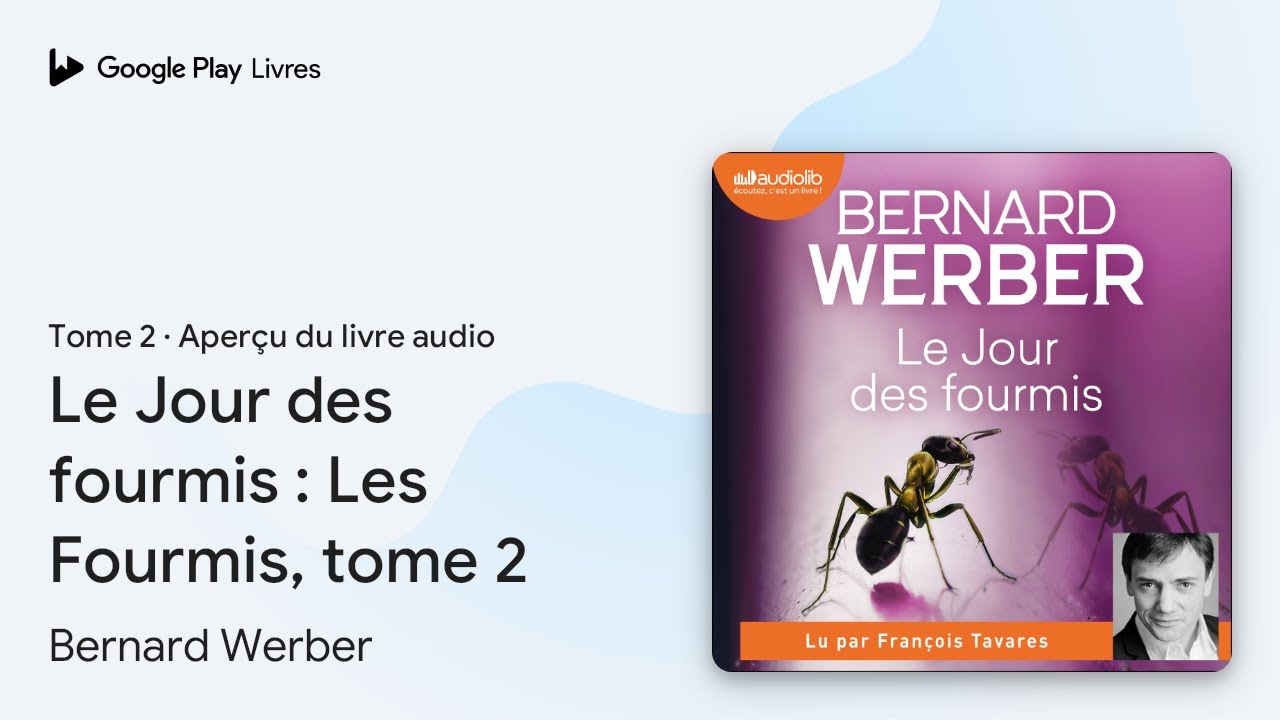 Le Jour des fourmis : Les Fourmis, tome 2 de Bernard Werber · Extrait