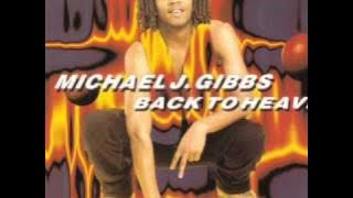 Michael J. Gibbs - back to heaven (12´´ version)