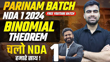 Binomial Theorem  For NDA Class - 1 | Mathematics For NDA - Target NDA 1 2024 | Learn With Sumit