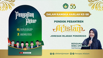 PENGAJIAN AKBAR BERSAMA NING UMI LAILA DALAM RANGKA HARLAH KE-58 | PONPES AL-ISLAM JORESAN
