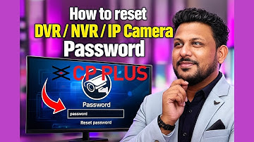 How to Reset DVR / NVR / IP Camera Password (Easy Methods) | SAG SYSTEMS | 2025 CP PLUS